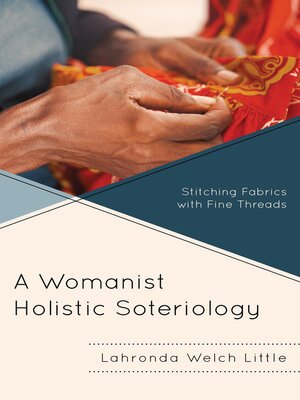 cover image of A Womanist Holistic Soteriology